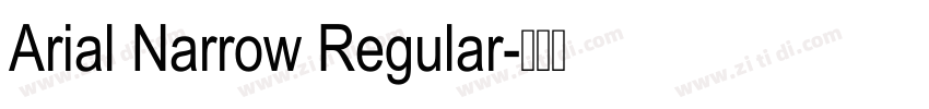Arial Narrow Regular字体转换